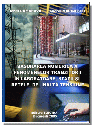 cartea Masurarea numerica a fenomenelor tranzitorii in statii de inalta tensiune, ICMET Craiova